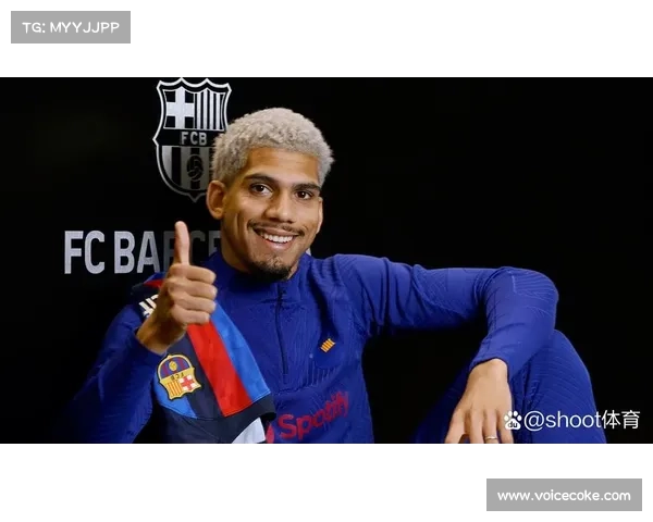 巴萨铁卫阿劳霍的五大成就解析 领衔球队防线的崛起与荣耀